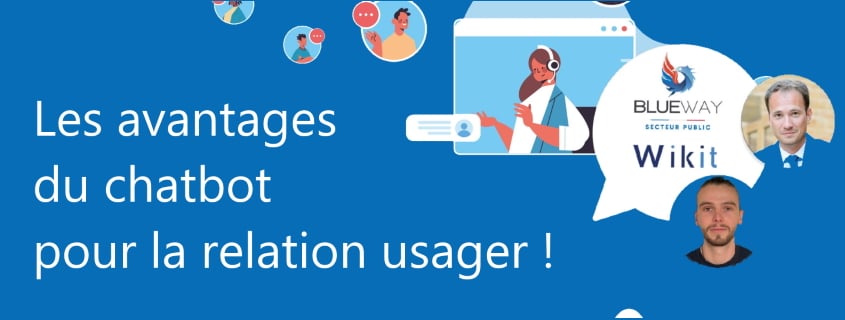 Comment associer chatbot et relation usager ?