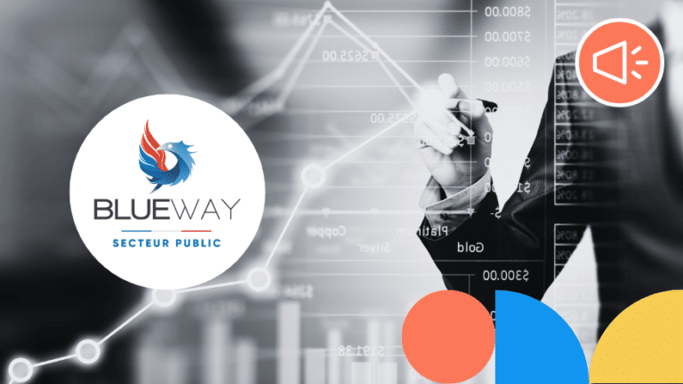 Blueway en forte croissance avec sa nouvelle marque Blueway Secteur Public